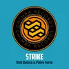 About Strike Song