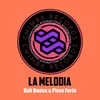 About La Melodia Song