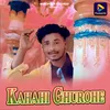 About Kahahi Ghurohe Song