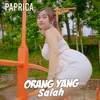 About Orang Yang Salah Song