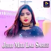 About Jhili Mili Lal Saree Song