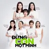 Đừng Để Con Một Mình