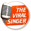 About The Viral Singer Song