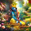 About Achyutam Keshavam Song