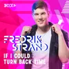 About If I could turn back time Song