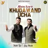 About Jihnu Kare Khudawand Ucha Song