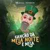 About Canção da Meia Noite e Meia Song