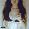 About BURN Song