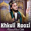 About Khkuly Raozi Song