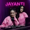 About JAYANTI Song