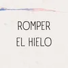 ROMPER EL HIELO