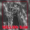 About HELLISH RAIN Song