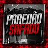 About Paredão Safado Song