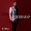 About Teruslah Berharap Song