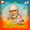 About BABA MAA SHIRIDI SAI Song