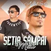 Setia Sampai Mati