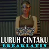 About Luruh Cintaku Song