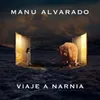 About Viaje a Narnia Song