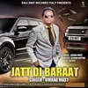About Jatt Di Baraat Song