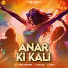 Anar Ki Kali