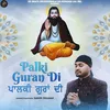 About Palki Guran Di Song