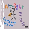 About Alright Song