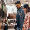 About Kanave Kanave Song