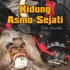 About Kidung Asmo Sejati Song