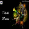 About Topup Music Song