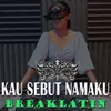 Sonia Kau Sebut Namaku