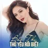 Thử yêu rồi biết beat