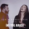 About İki Yol Arası Song