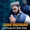 About Ali Moula Ali Dam Dam Song
