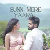 About SUNN MERE YAARA Song