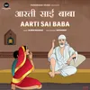 About Aarti Sai Baba Song