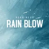 Rain Blow