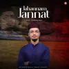 About JANNAT JAHANNAM Song