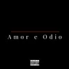 Amor e Odio