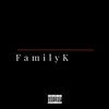 FamilyK