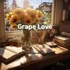 Grape Love