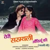 About Teri Sarmyali Aankhiyon Ki Song