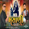 About Mr Masani Vala Song