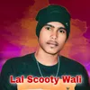 Lal Scooty Wali