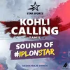 Kohli Calling #IPLonStar (Tamil)