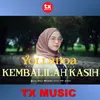 Kembalilah Kasih