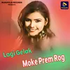 Lagi Gelak Moke Prem Rog