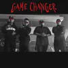 About Game Changer Song