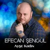 About Ayşe Kadın Song