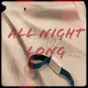 About All night long Song