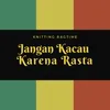 Jangan Kacau Karena Rasta